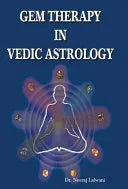 Gem Therapy In Vedic Astrology