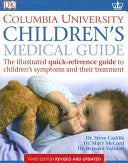 Columbia University Childrens Medical Guide