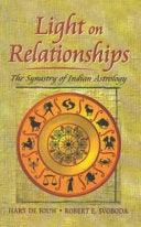 Light On Relationships The Synastry Of Indian Astrology