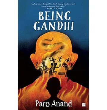 Being Gandhi