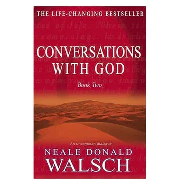 Conversations With God -Book 2 An Uncommon Dialogue