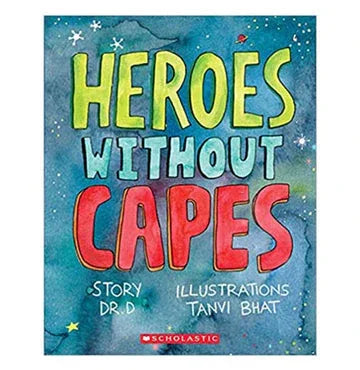 Heroes Without Capes