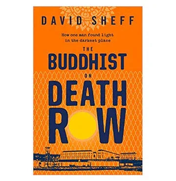 The Buddhist On Death Row