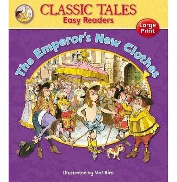 Classic Tales The Emperors New Clothes