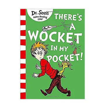 Theres A Wocket In My Pocket