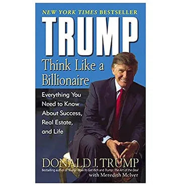 Trump Think Like A Billionaire