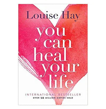 You Can Heal Your Life