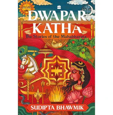 Dvapar Katha: The Stories Of Mahabharata