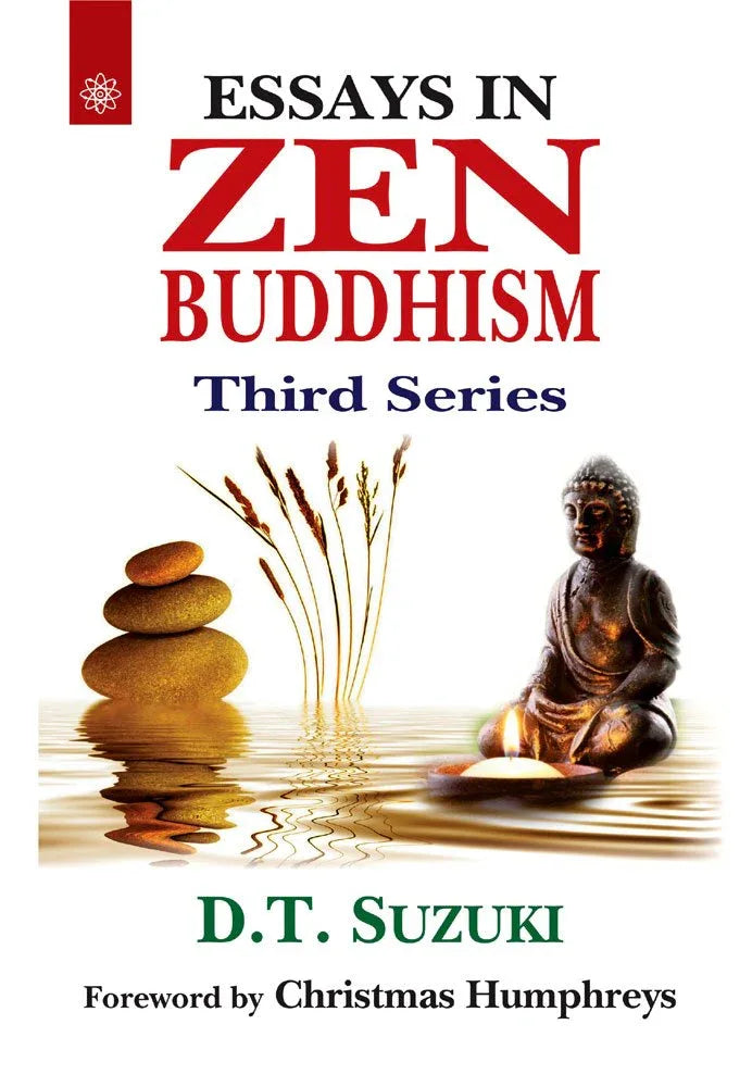 Essays in Zen Buddhism (Vol. 3)