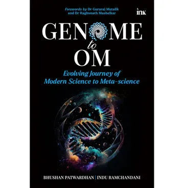Genome To Om: Evolving Journey Of Modern Science To Meta-Science