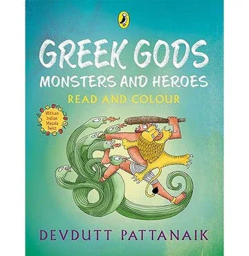 Greek Gods, Monsters And Heroes: Read And Colour
