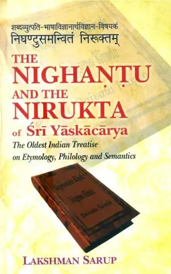 The Nighantu And The Nirukta