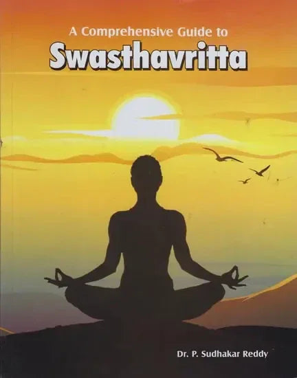 Dr. Reddy's Comprehensive Guide to Swasthavritta