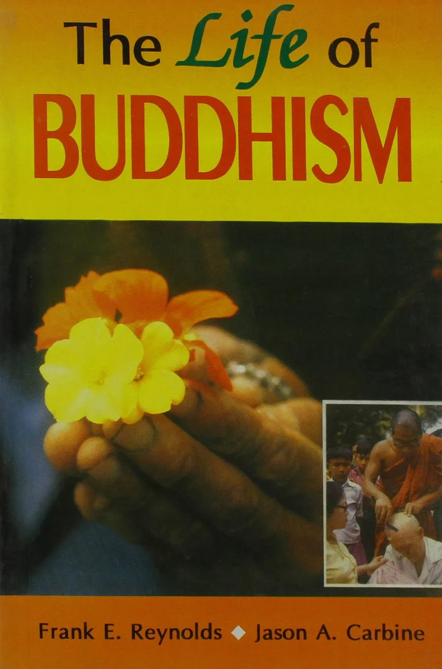 The Life of Buddhism