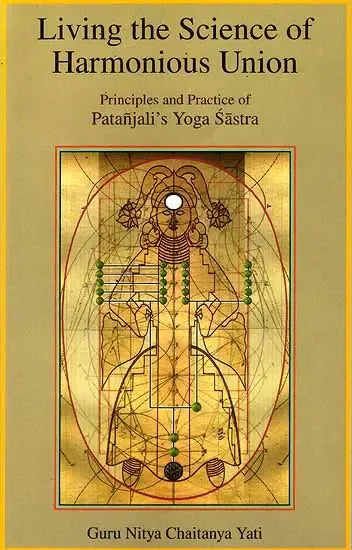 Living the Science of Harmonious Union