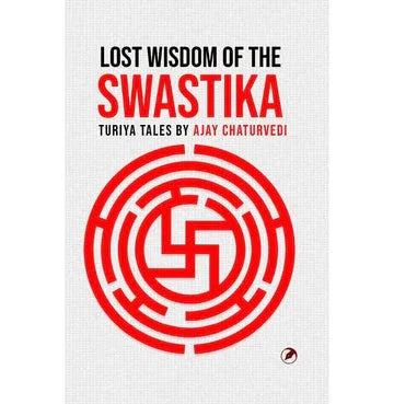 Lost Wisdom Of The Swastika