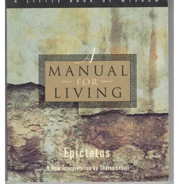 A Manual For Living