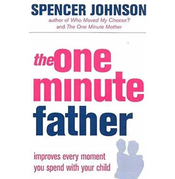 The One Minute Father