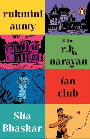 Rukmini Aunty & The R K Narayan Fan Club