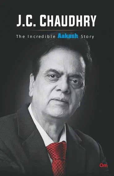 Jc Chaudhry : The Incredible Aaskash Story