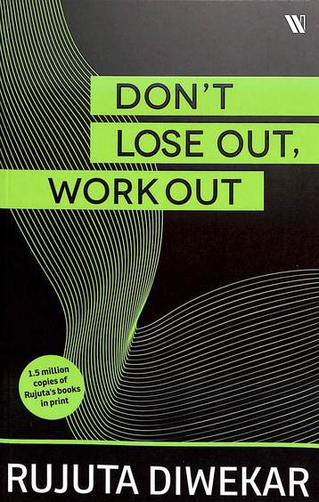 Dont Lose Out Work Out