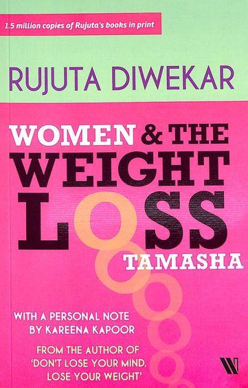 Women & The Weight Loss Tamasha