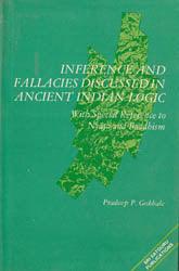 Inferences and Fallacies Discussed in Ancient Indian Logic