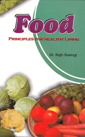 Food Principles For Healthy Living