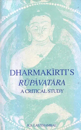 Dharmakirti’s Rupavatara