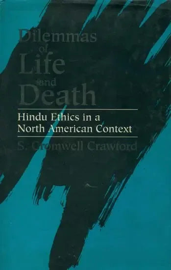 Dilemmas of Life and Death