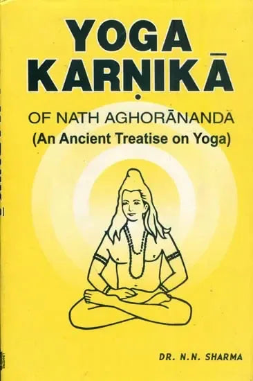 Yoga Karnika of Nath Aghorananda