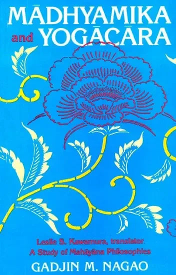Madhyamika and Yogacara