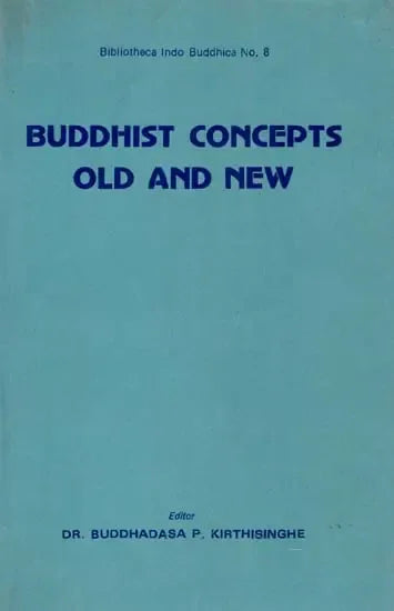 Buddhist Concepts Old and New