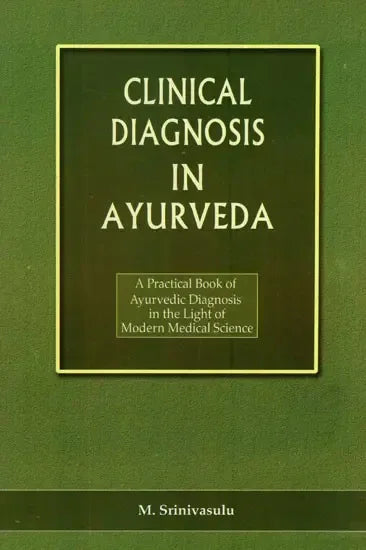 Clinical Diagnosis in Ayurveda