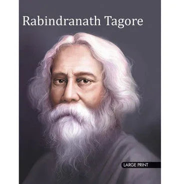 Large Print Rabindranath Tagore