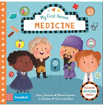 My First Heroes: Medicine