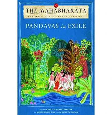 Pandavas In Exile