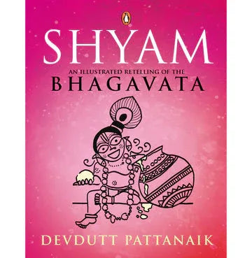 Shyam - An Illustrated Retelling Of The Bhagavata