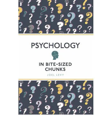 Psychology In Bite Sized Chunks