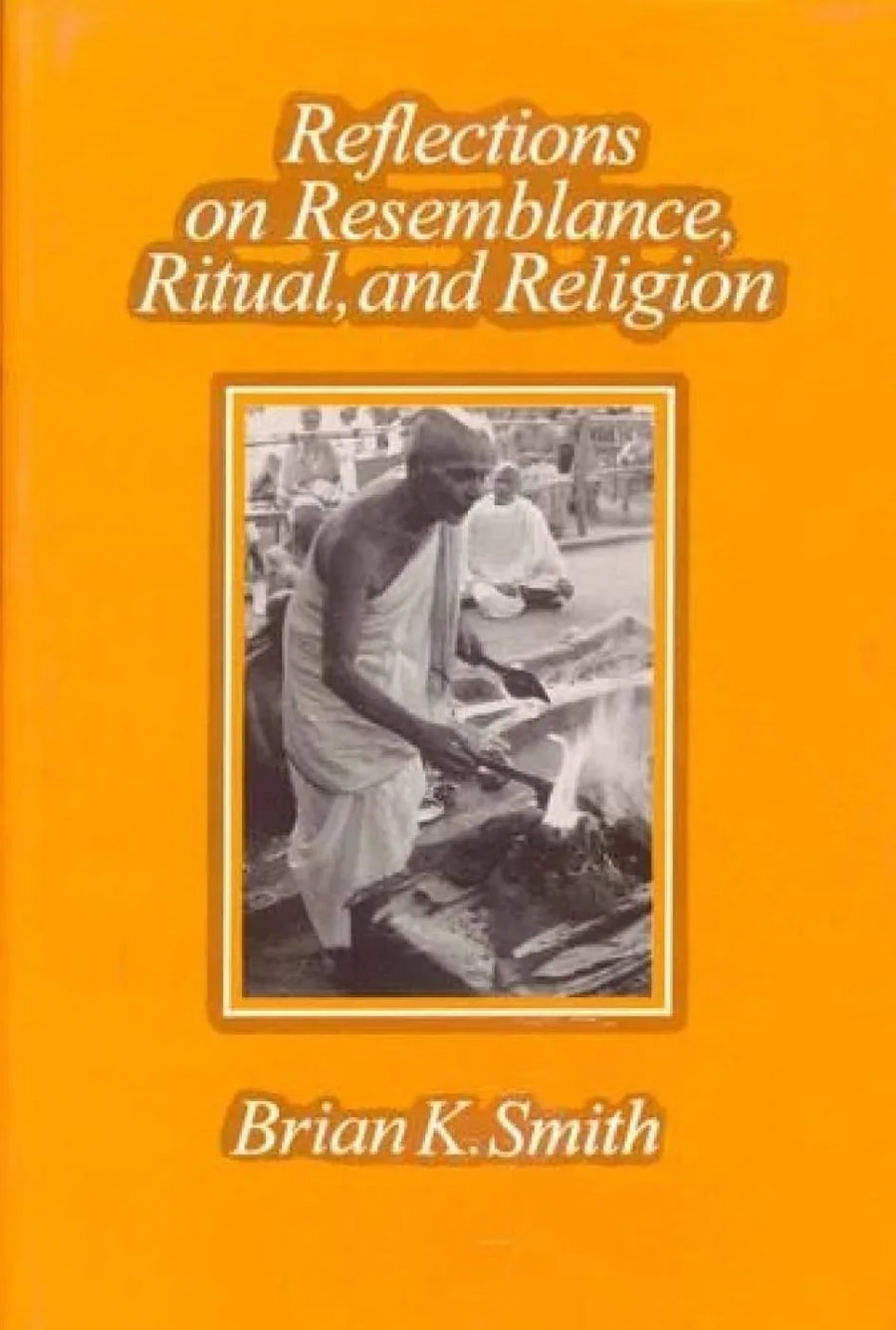 Reflections on Resemblance,Ritual, & Religion
