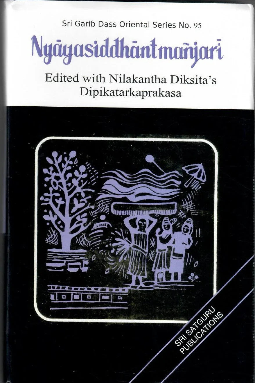 Nyayasiddhanta-Manjari with Dipikatarkaprakasha