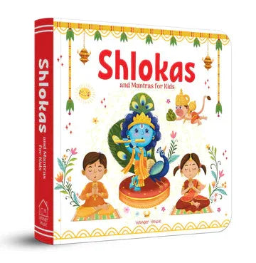 Shlokas And Mantras For Kids - Illustrated Padded Board Book - Learn About India'S Rich Culture And