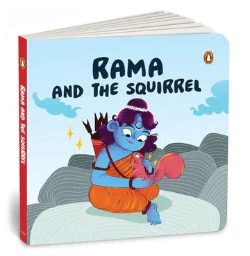 Tales Of Hindu Gods And Goddesses: Ram And The Squirrel