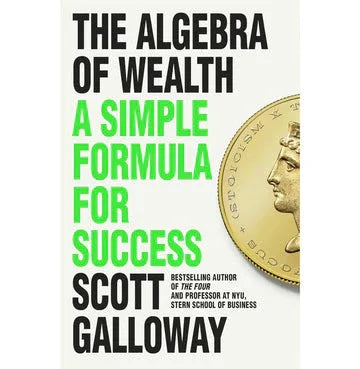 The Algebra Of Wealth