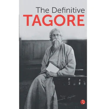 The Definitive Tagore