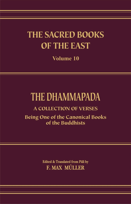 The Dhammapada (S.B.E. Vol. 10)