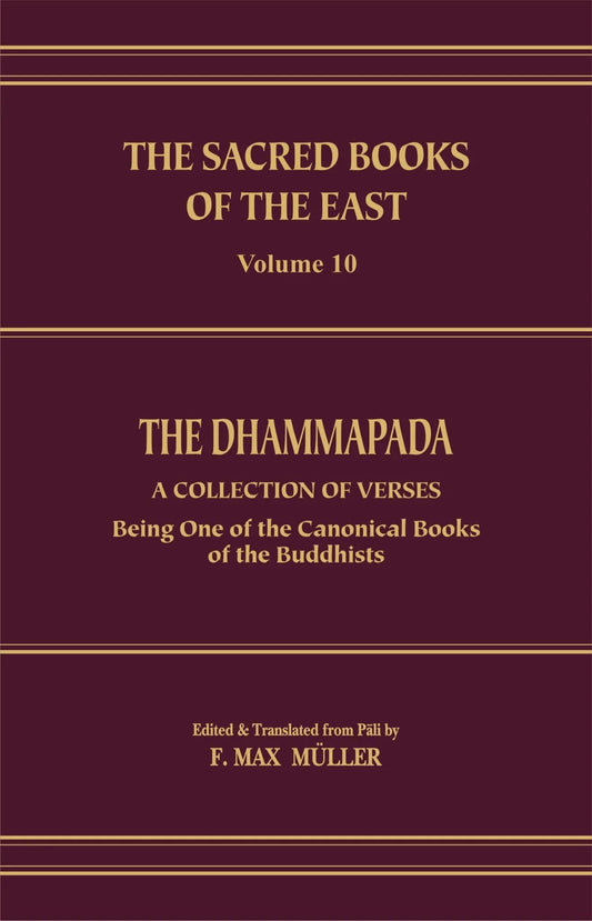The Dhammapada (S.B.E. Vol. 10)