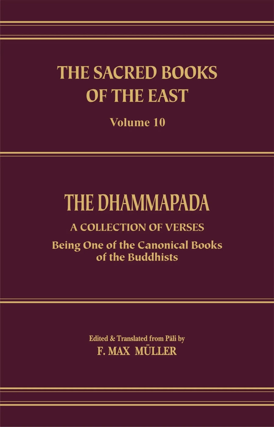The Dhammapada (S.B.E. Vol. 10)