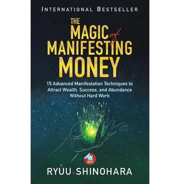 The Magic Of Manifesting Money