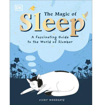 The Magic Of Sleep